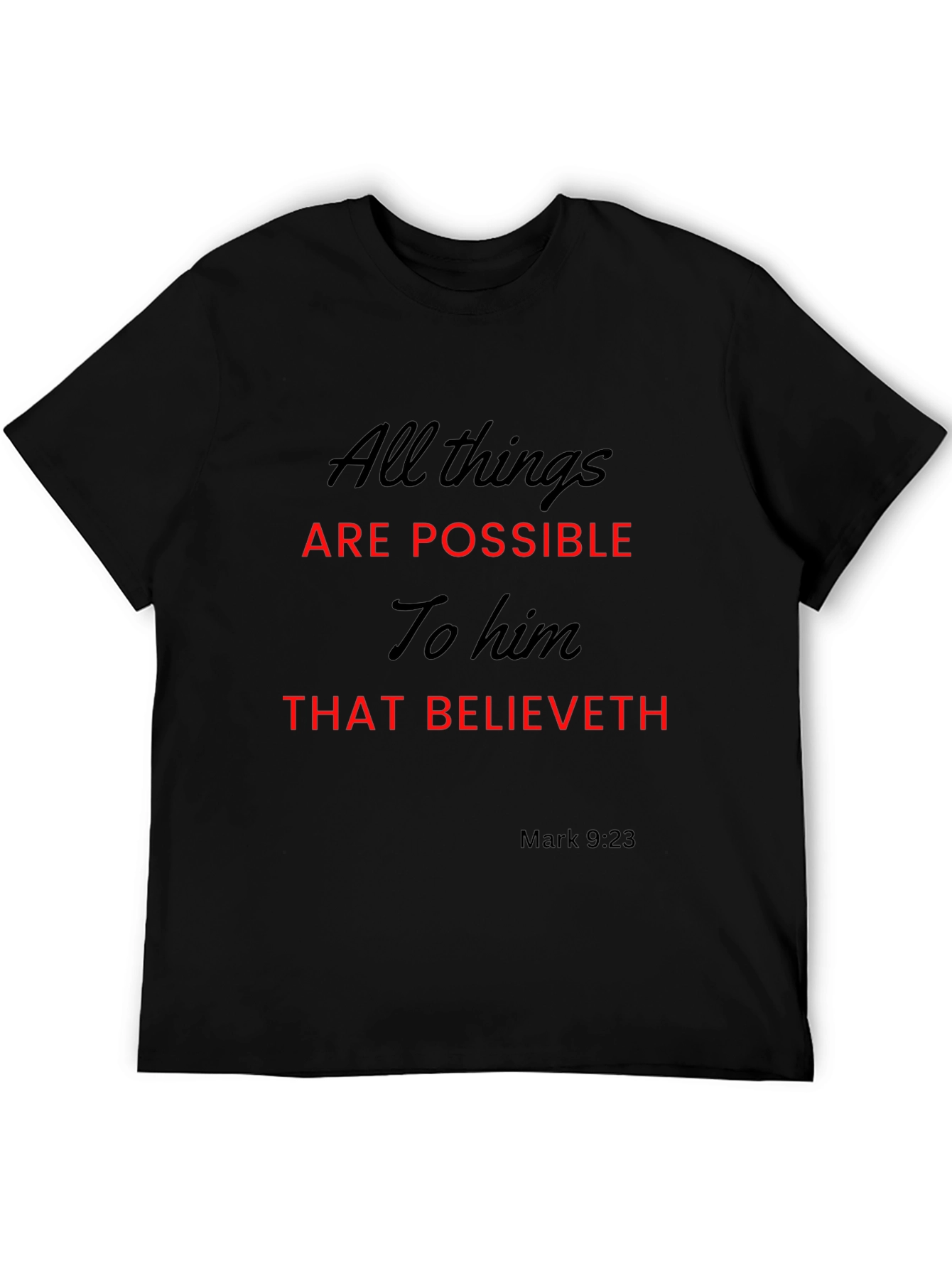 All Things Possible T-Shirt