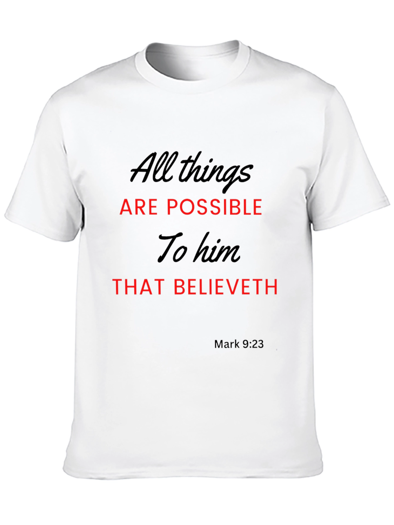 All Things Possible T-Shirt