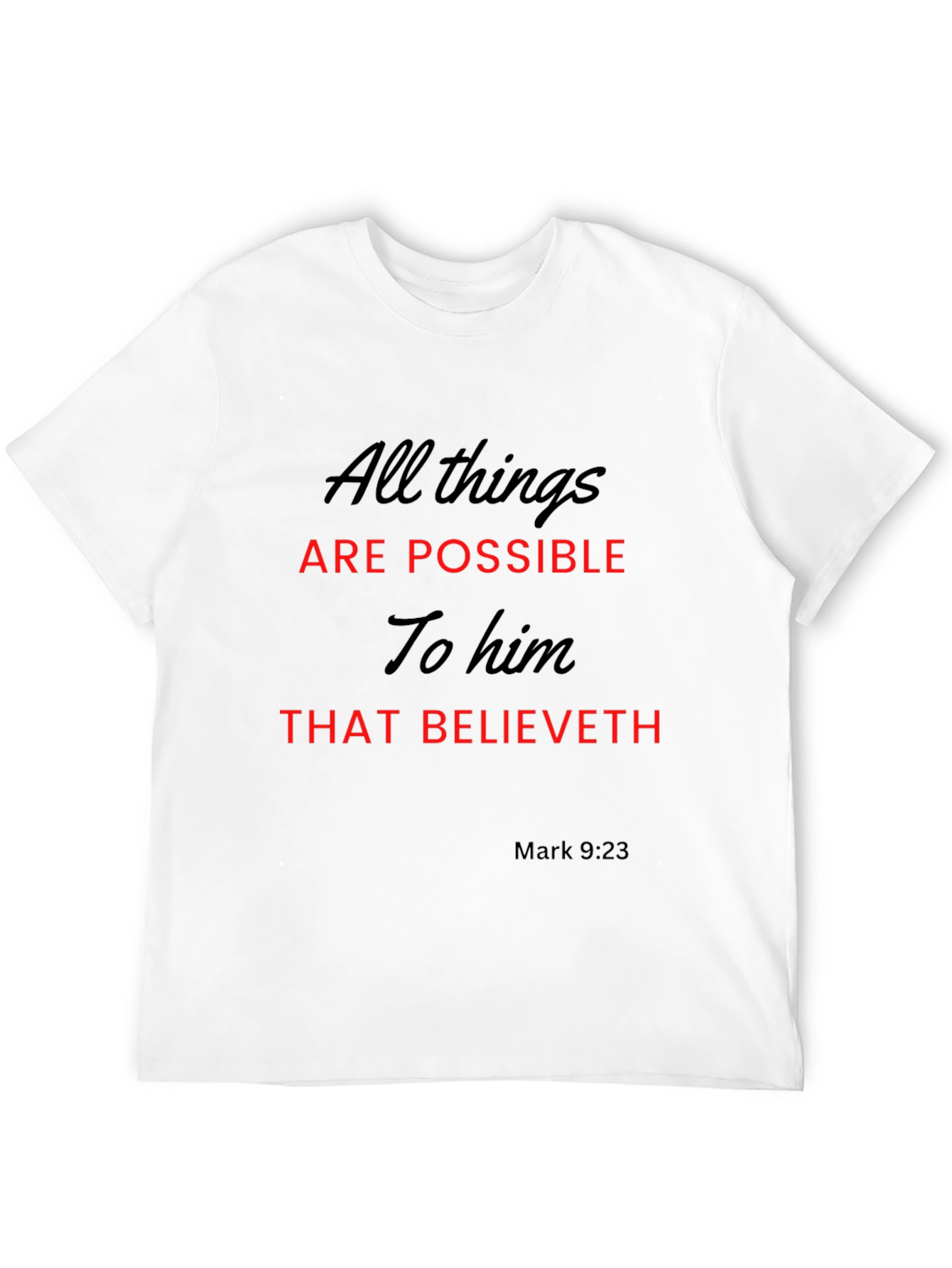 All Things Possible T-Shirt