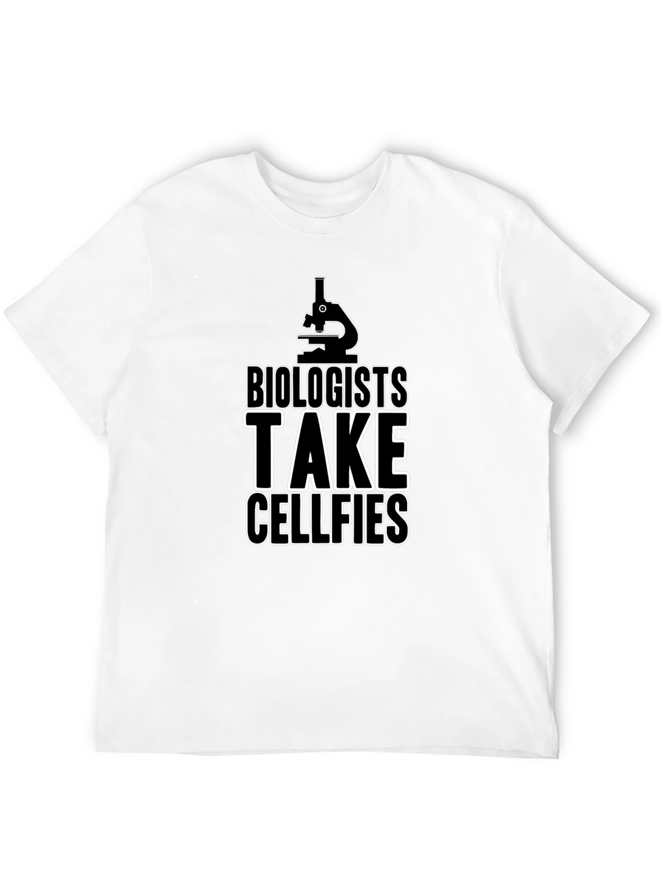 Biologists Take Cellfies T-Shirt Science Humor Tee