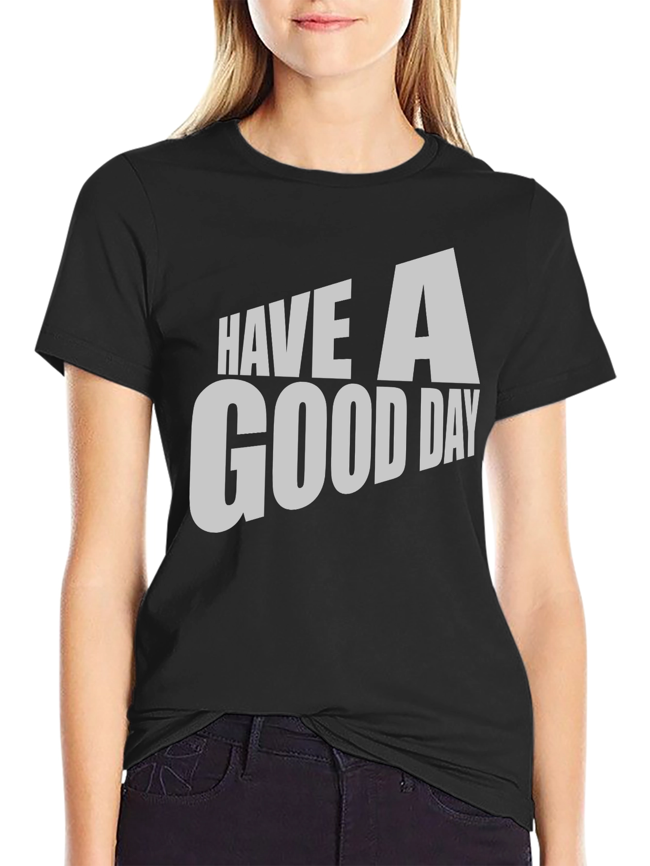Have A Good Day Black Graphic Tee