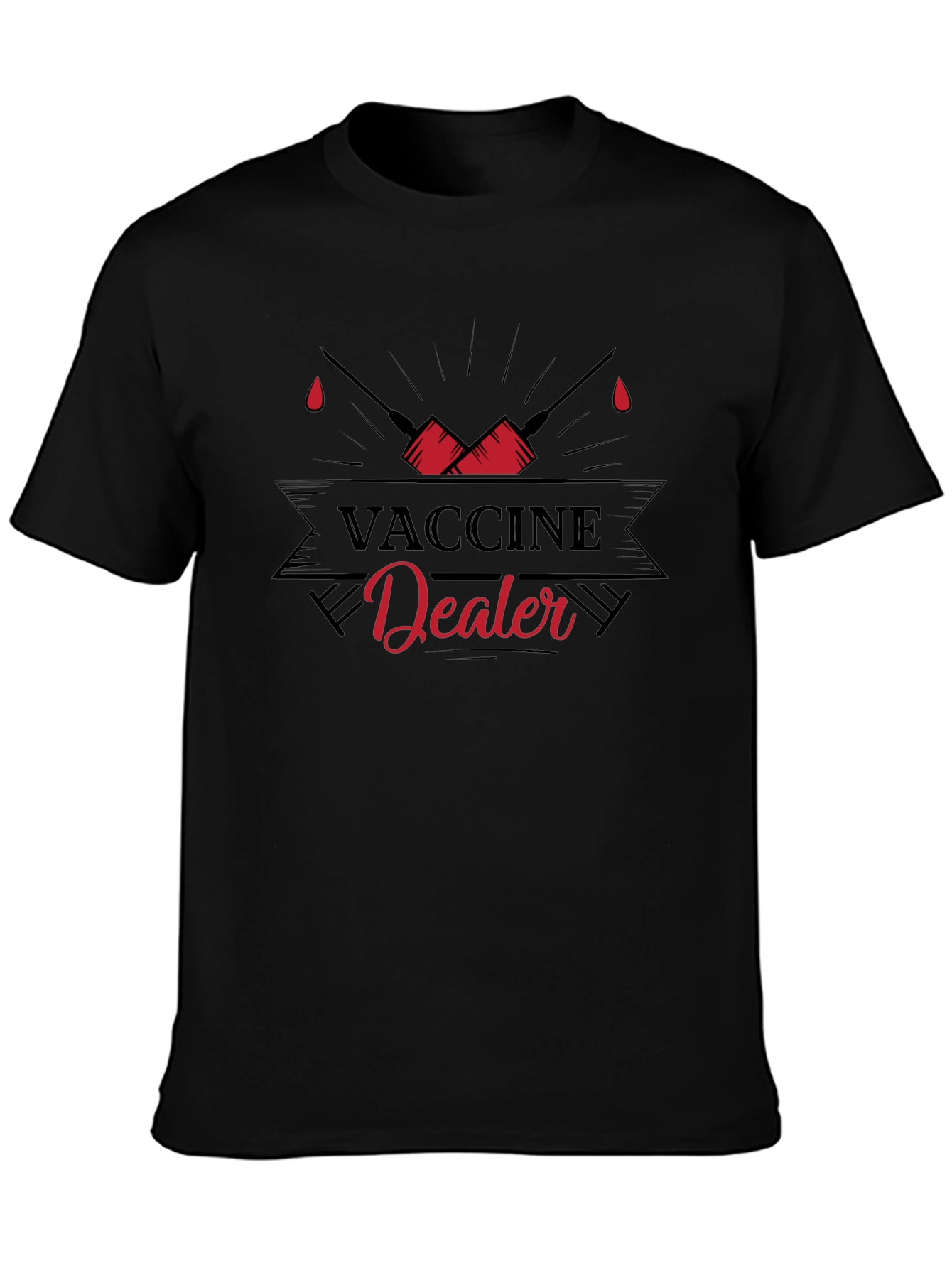 Vaccine Dealer T-Shirt - Pro-Vaccine Graphic Tee