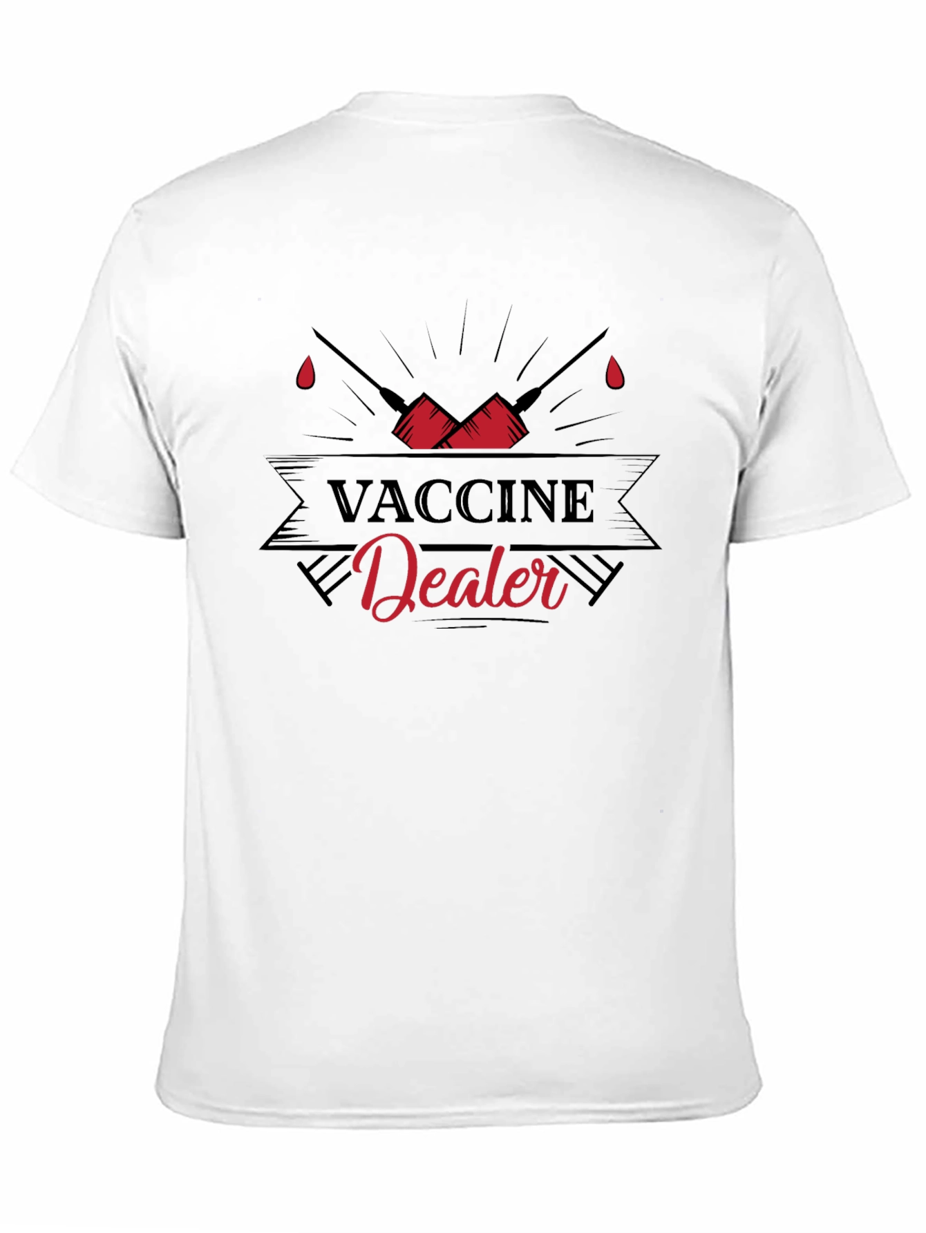 Vaccine Dealer T-Shirt - Pro-Vaccine Graphic Tee