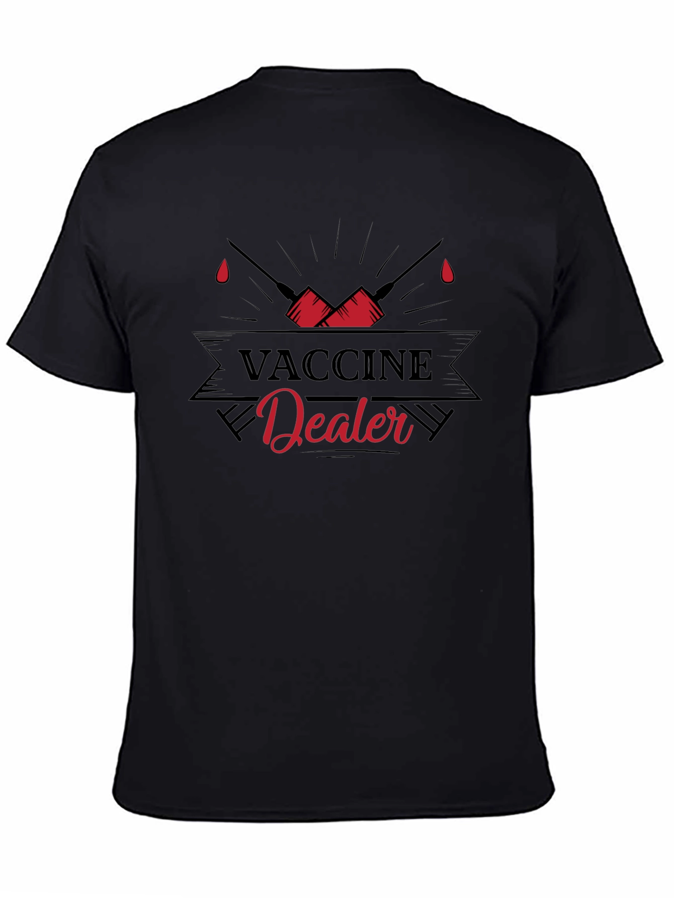 Vaccine Dealer T-Shirt - Pro-Vaccine Graphic Tee