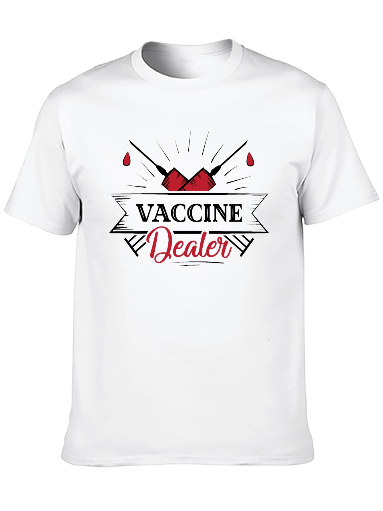 Vaccine Dealer T-Shirt - Pro-Vaccine Graphic Tee