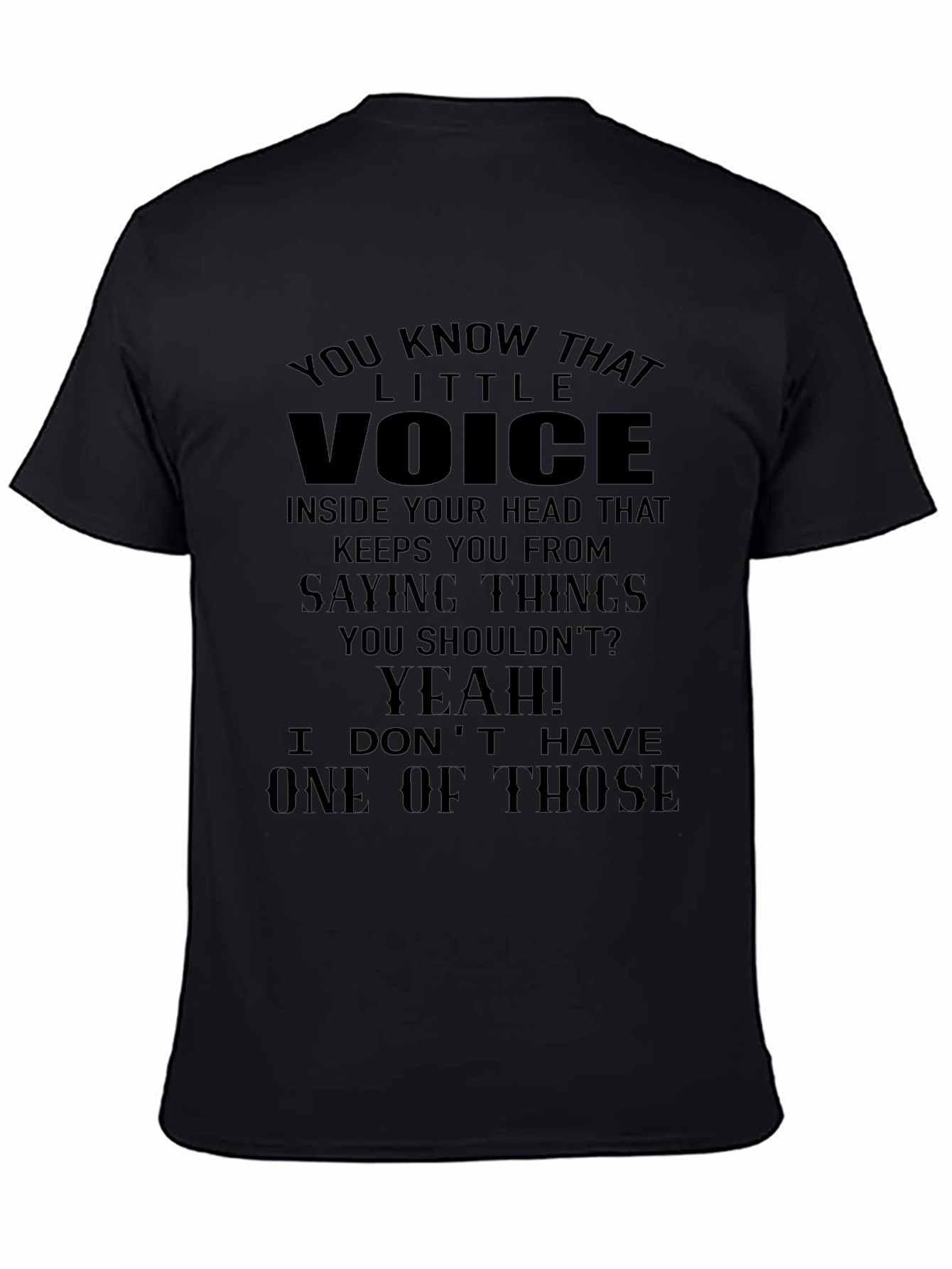 Humorous T-Shirt: Little Voice Statement Tee