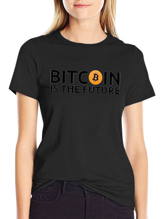Bitcoin Is The Future Graphic Tee - Crypto T-Shirt