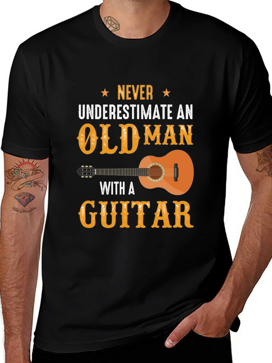 Never Underestimate Old Man with Guitar Graphic Tee