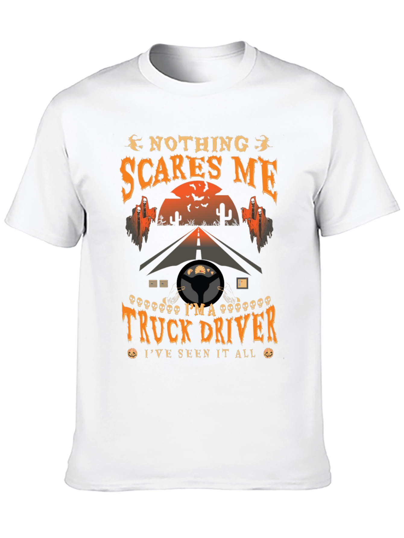 Truck Driver Halloween T-Shirt - Nothing Scares Me Tee