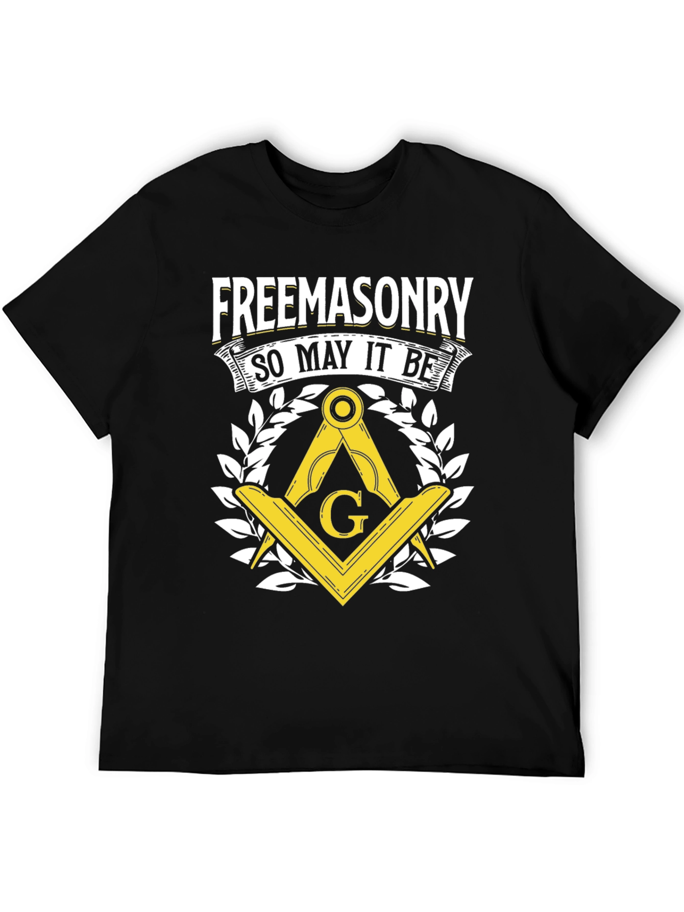 Freemasonry So May It Be T-Shirt