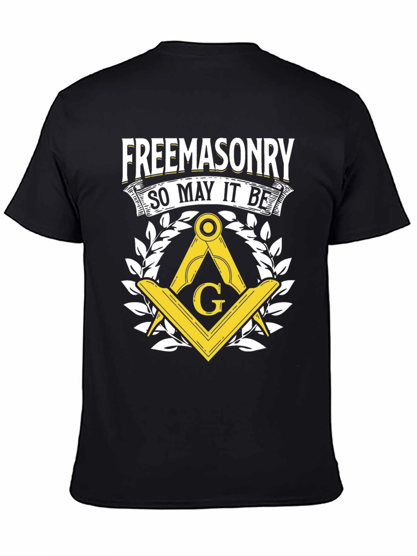 Freemasonry So May It Be T-Shirt