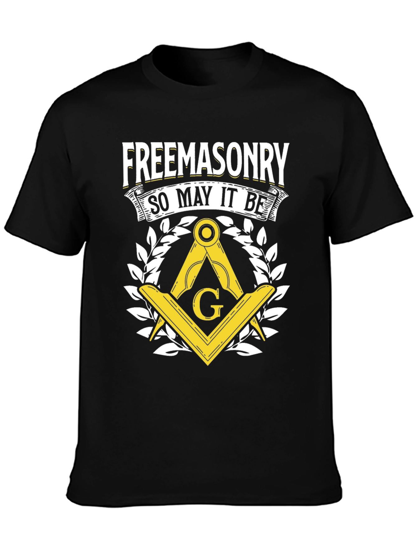 Freemasonry So May It Be T-Shirt