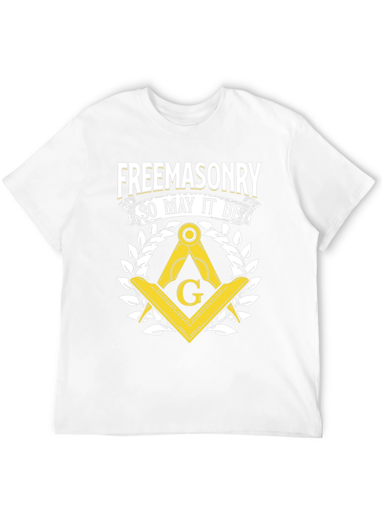 Freemasonry So May It Be T-Shirt