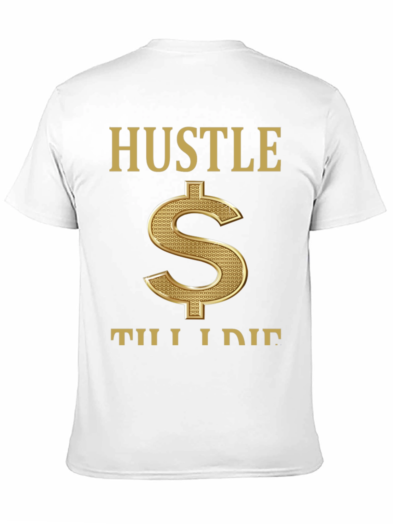 Hustle Till I Die Graphic Tee