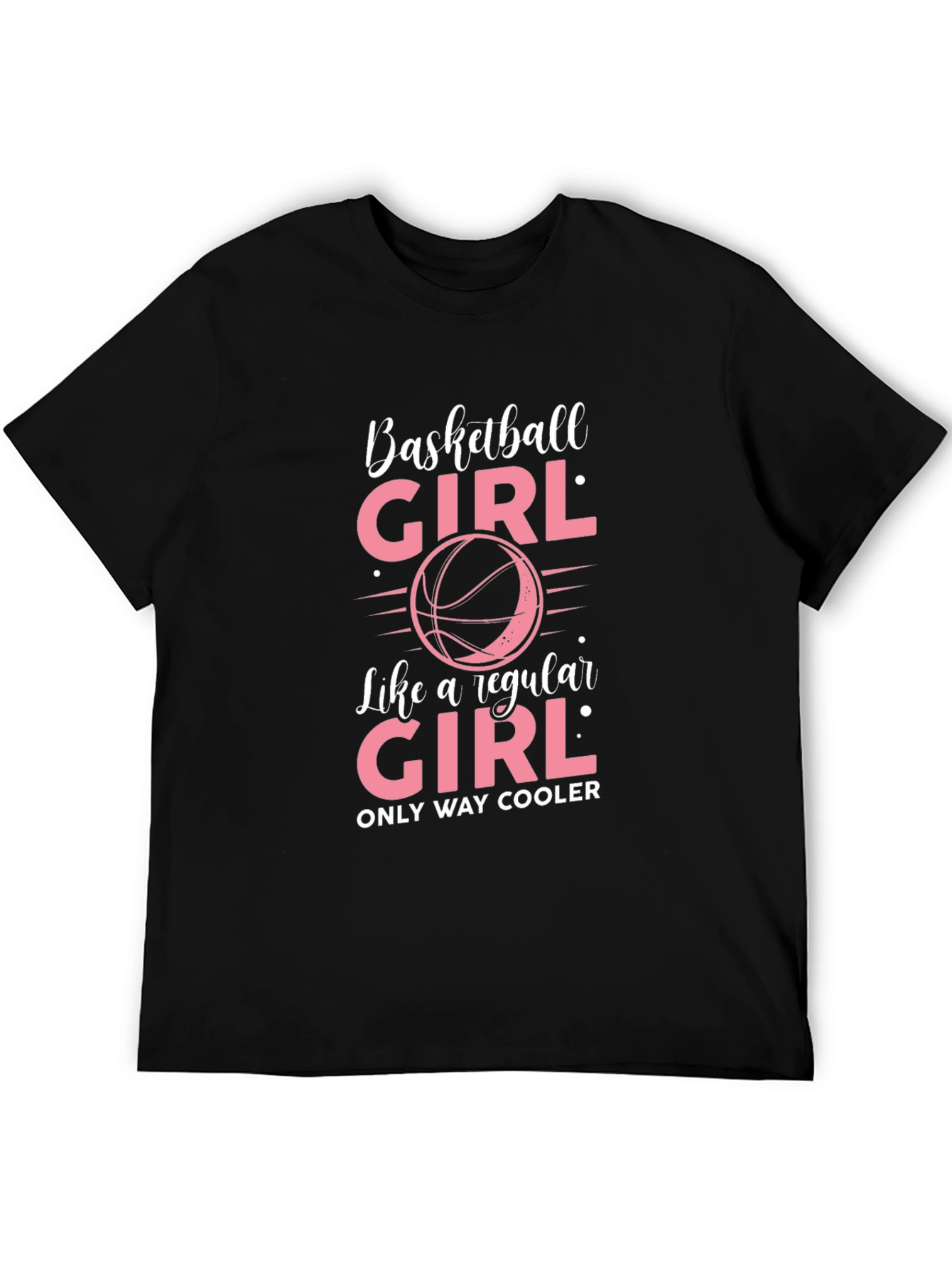 Basketball Girl T-Shirt - Only Way Cooler