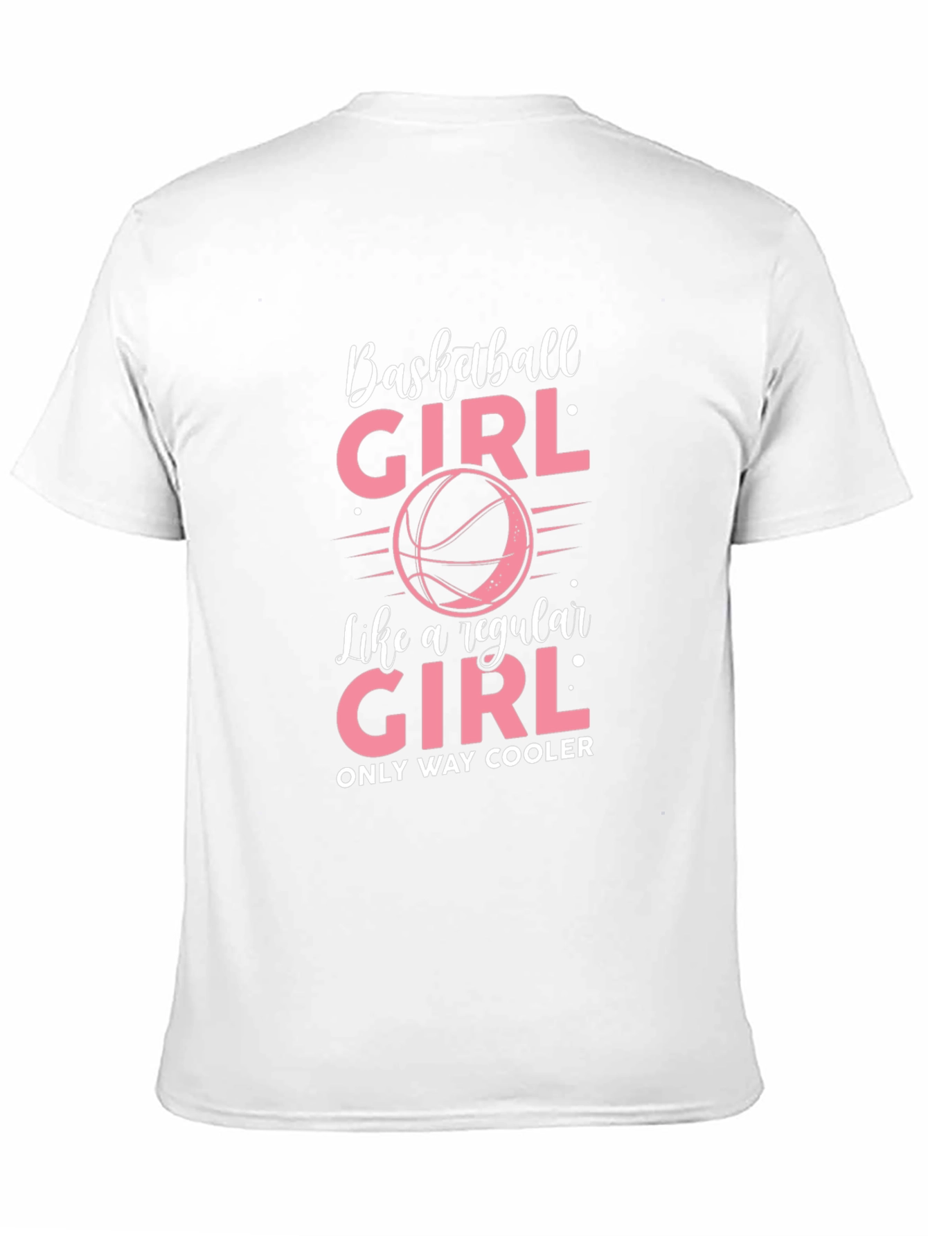 Basketball Girl T-Shirt - Only Way Cooler
