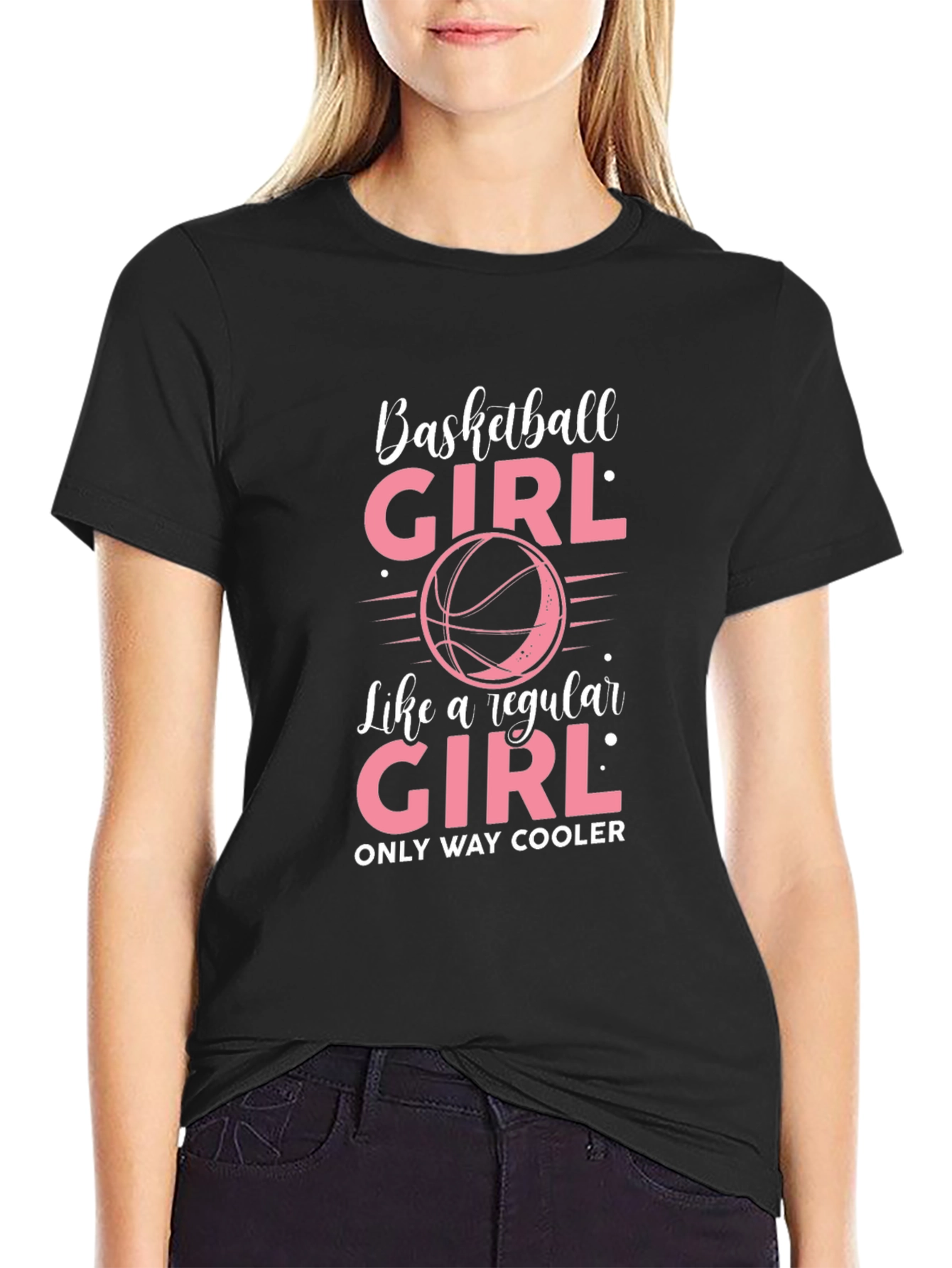 Basketball Girl T-Shirt - Only Way Cooler