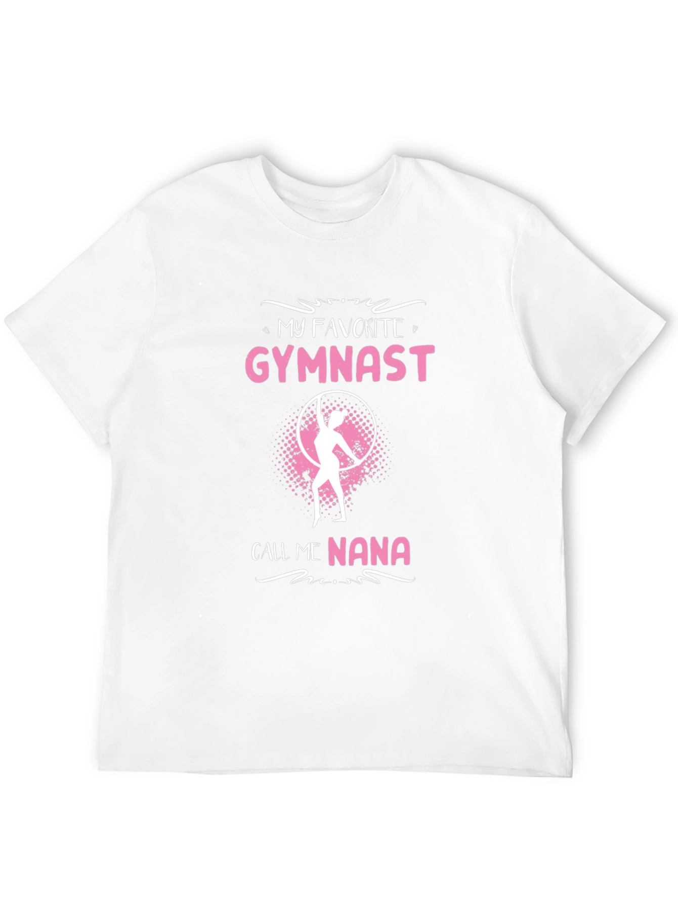 My Favorite Gymnast Calls Me Nana T-Shirt