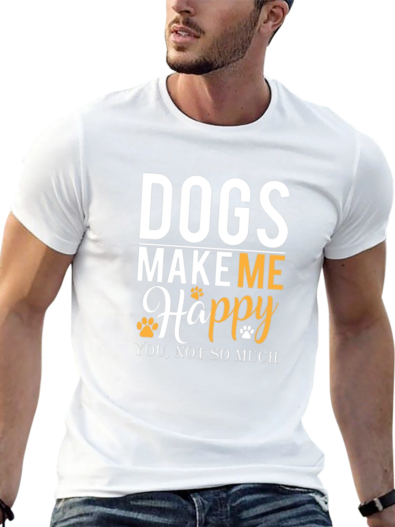 Dogs Make Me Happy T-Shirt