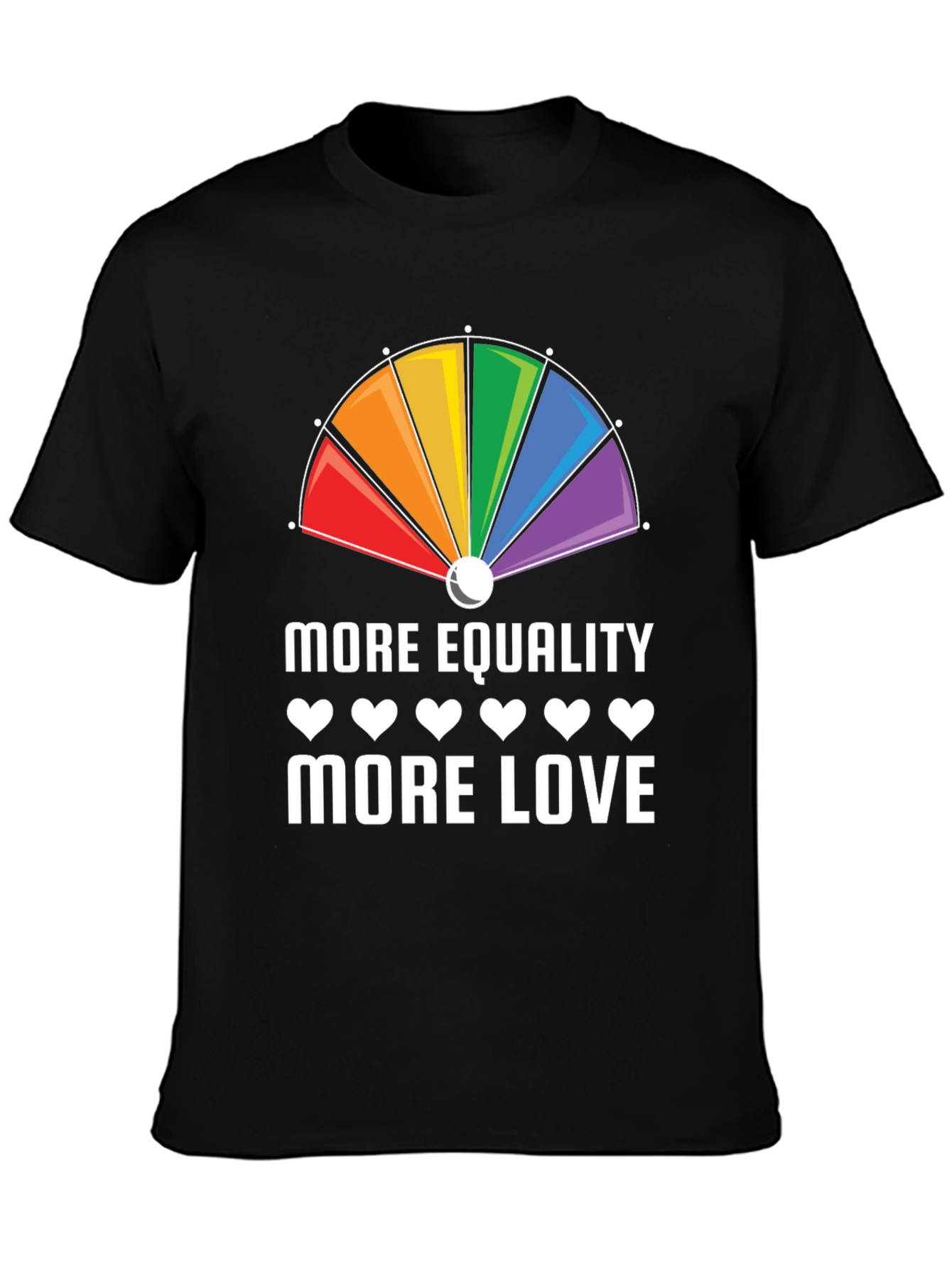 More Equality More Love Rainbow Graphic T-Shirt