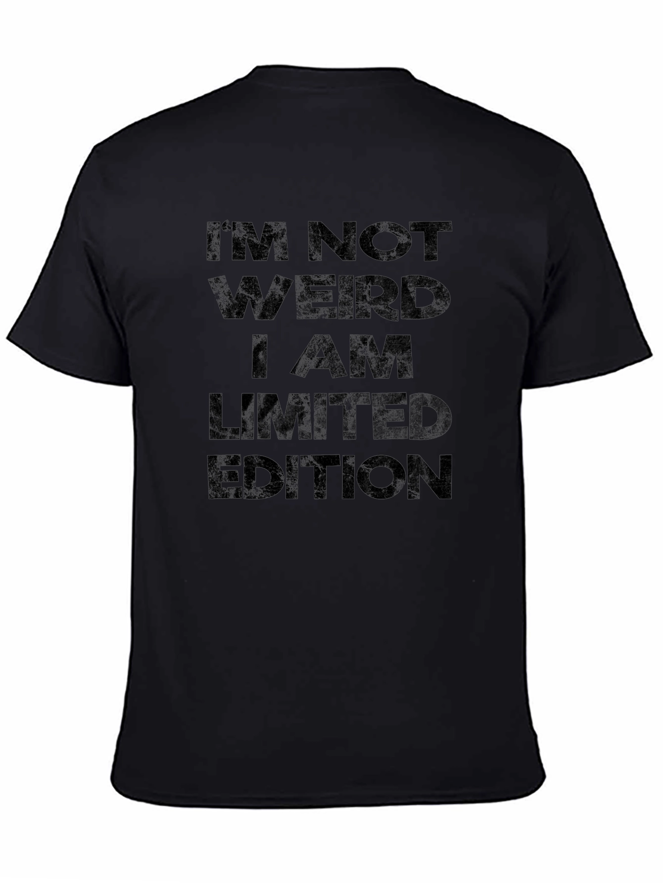 Im Not Weird Limited Edition Black Graphic T-Shirt