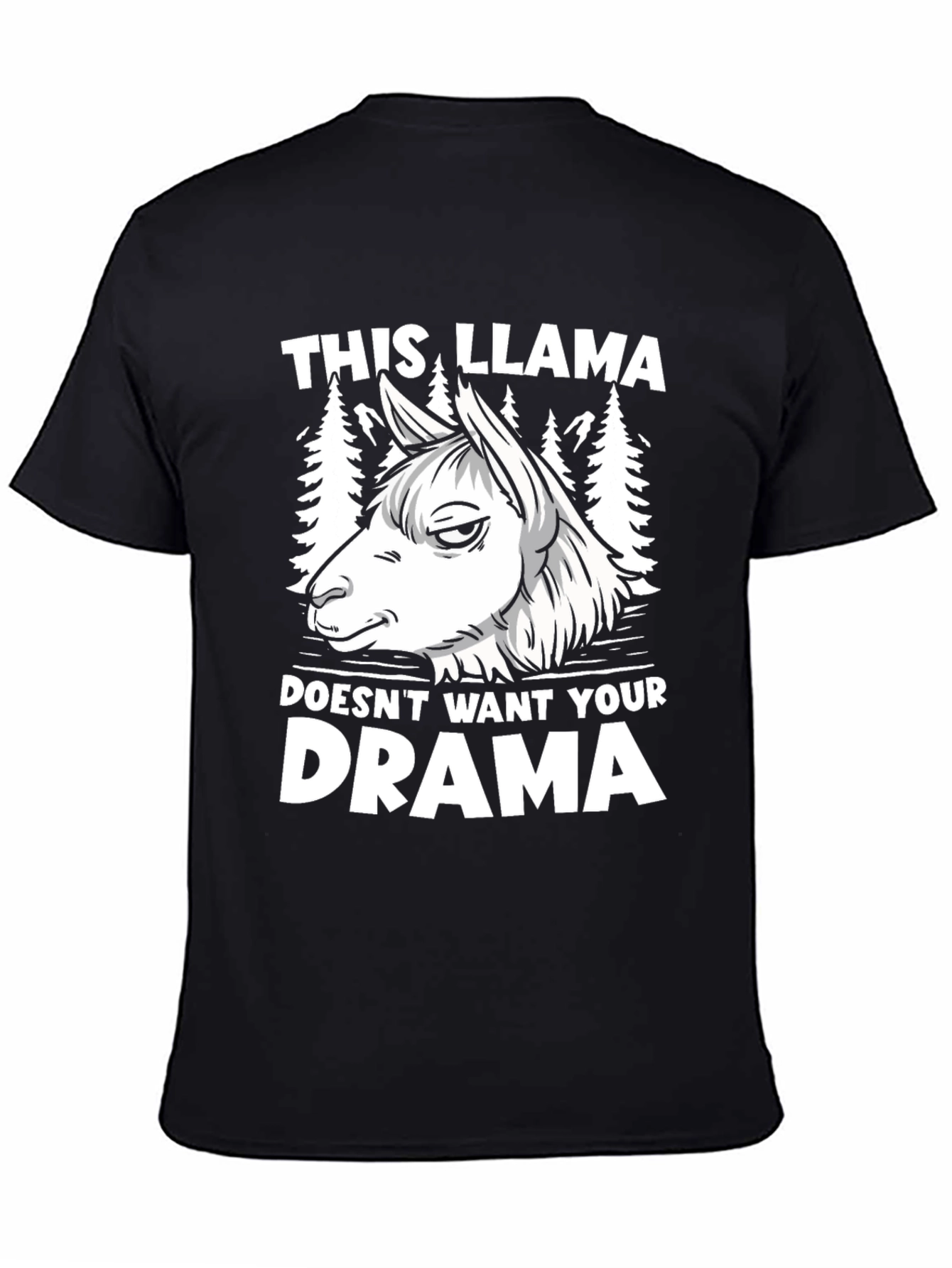 This Llama Doesnt Want Your Drama Graphic Tee