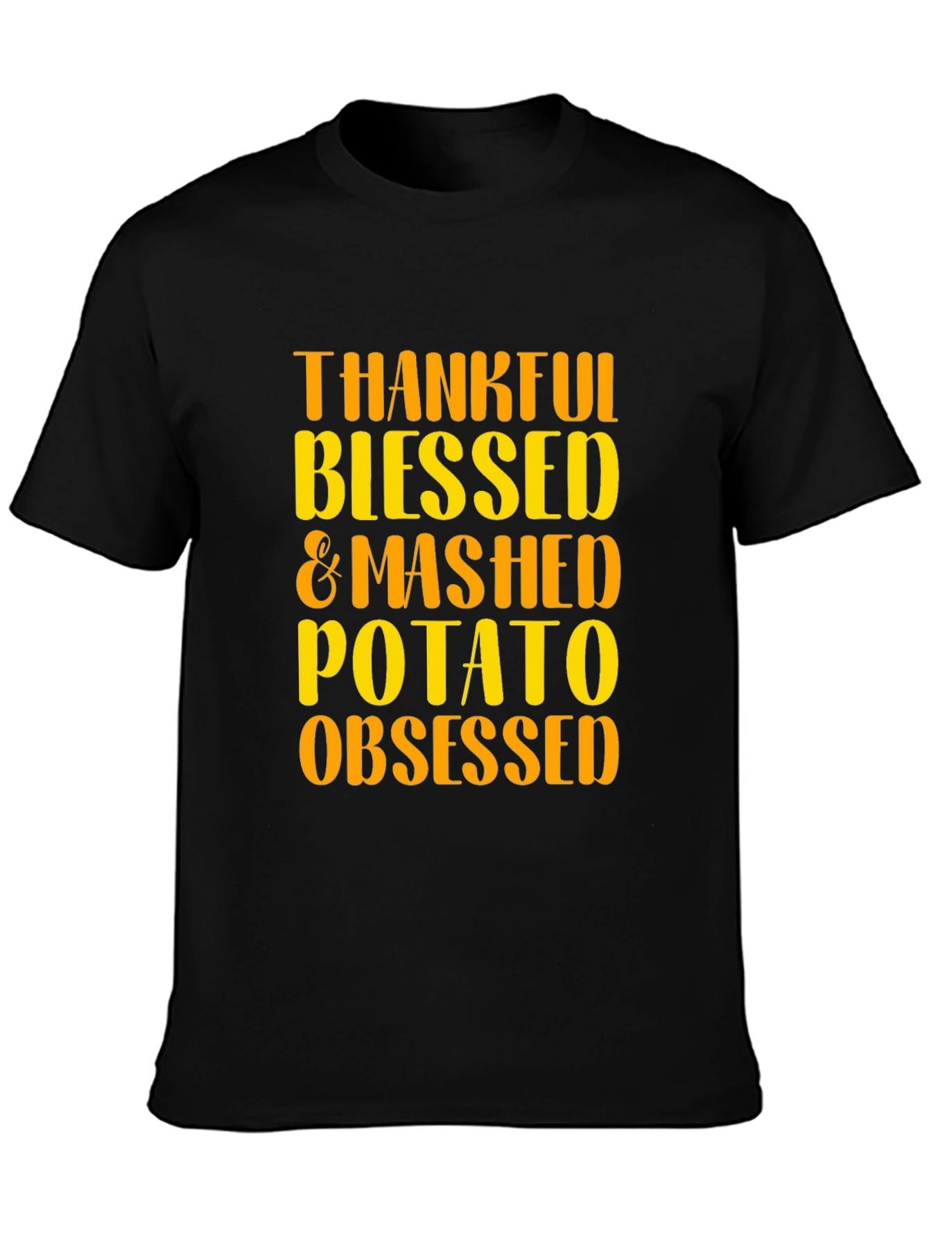 Thanksgiving Mashed Potato Obsessed T-Shirt