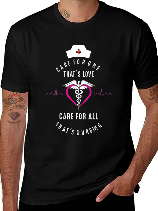 Nurse Love T-Shirt - Care For One Care For All