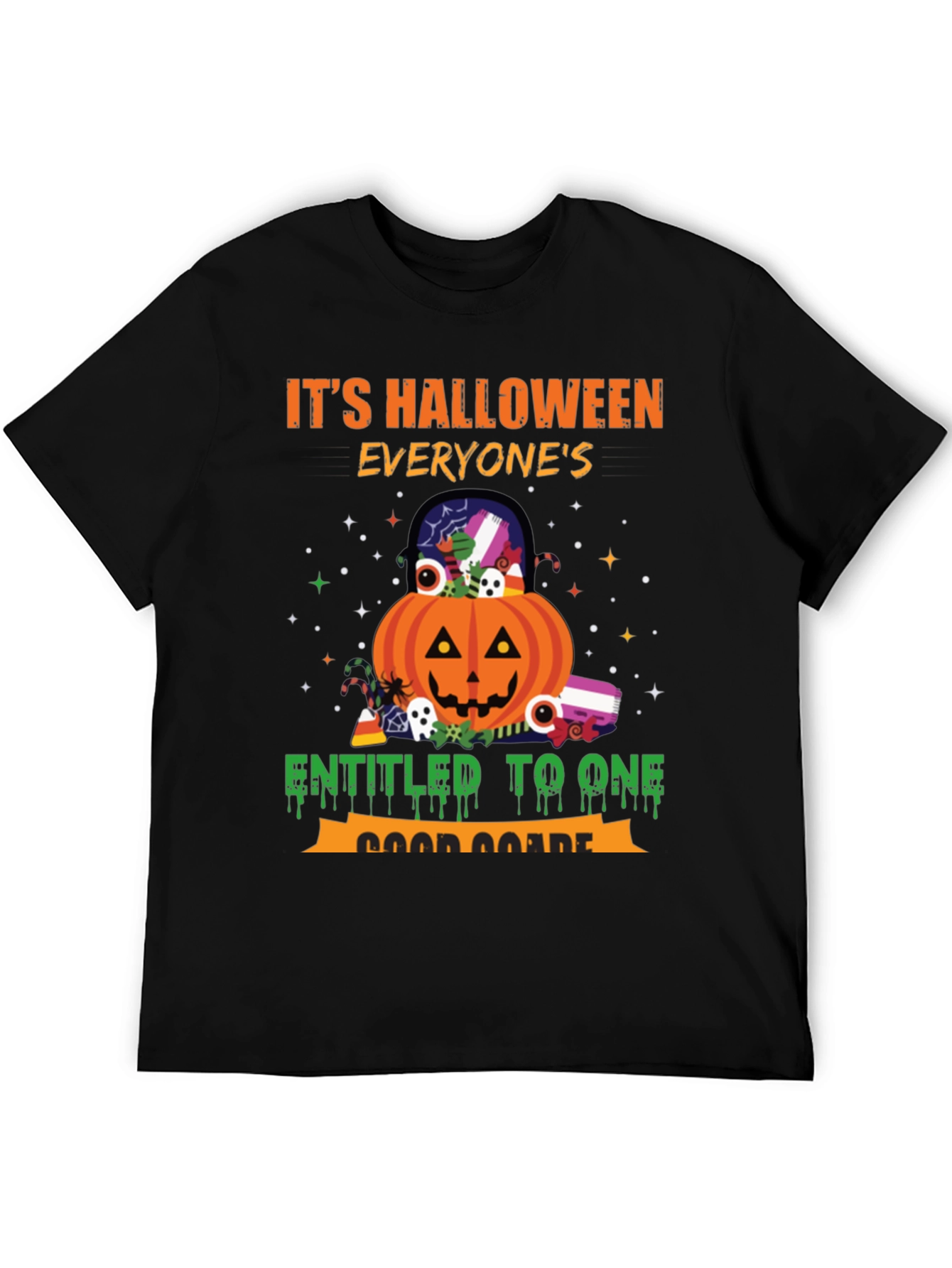 Halloween Everyones Entitled to One Good Scare T-Shirt