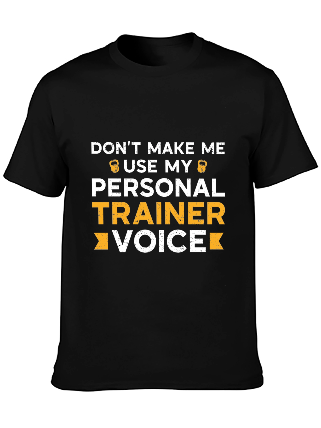 Funny Personal Trainer Voice Graphic T-Shirt