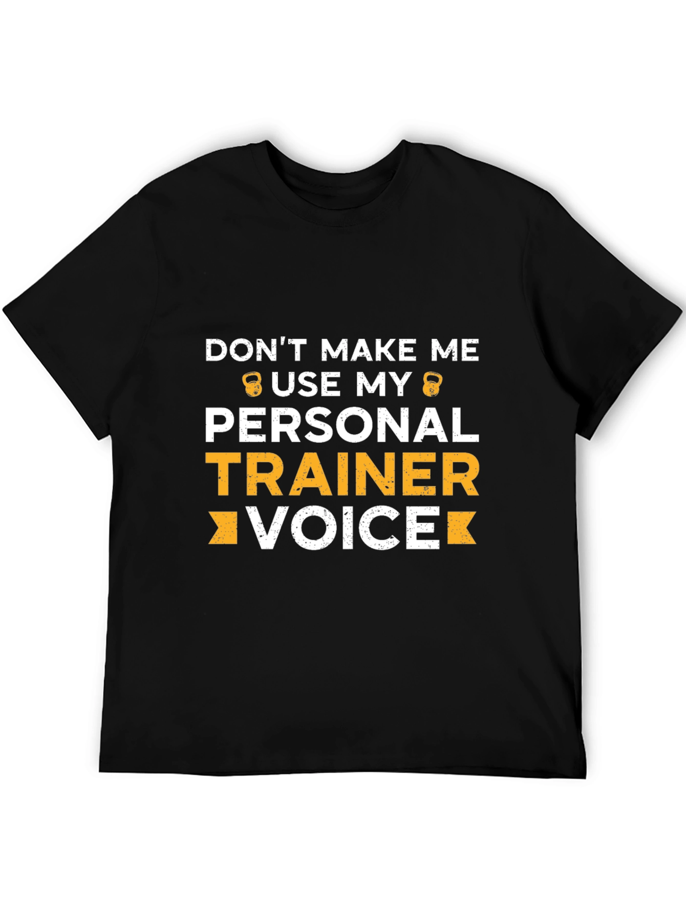 Funny Personal Trainer Voice Graphic T-Shirt