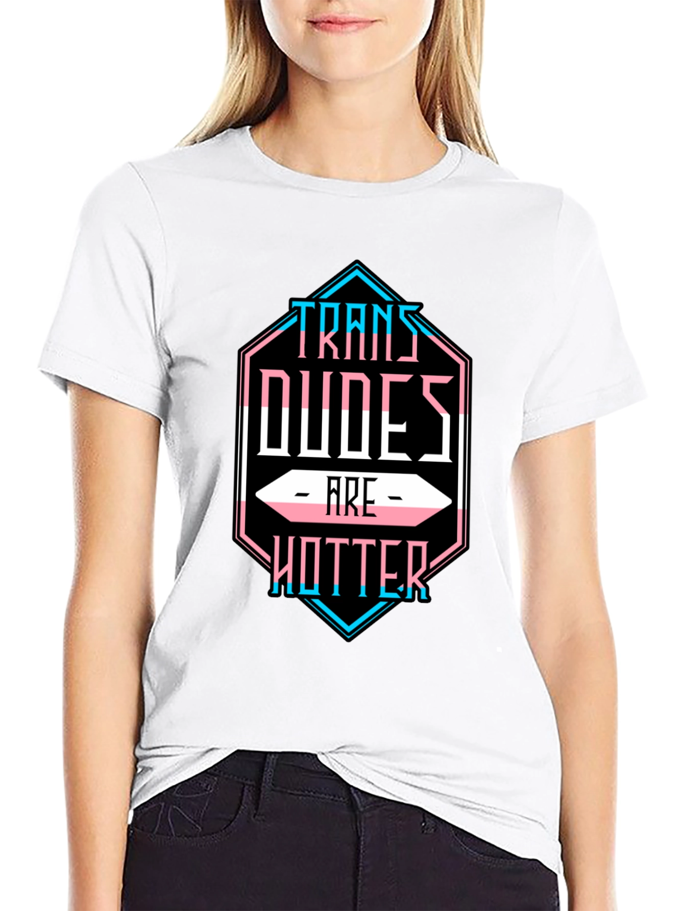 Trans Dudes are Hotter T-Shirt - LGBTQ Pride Tee