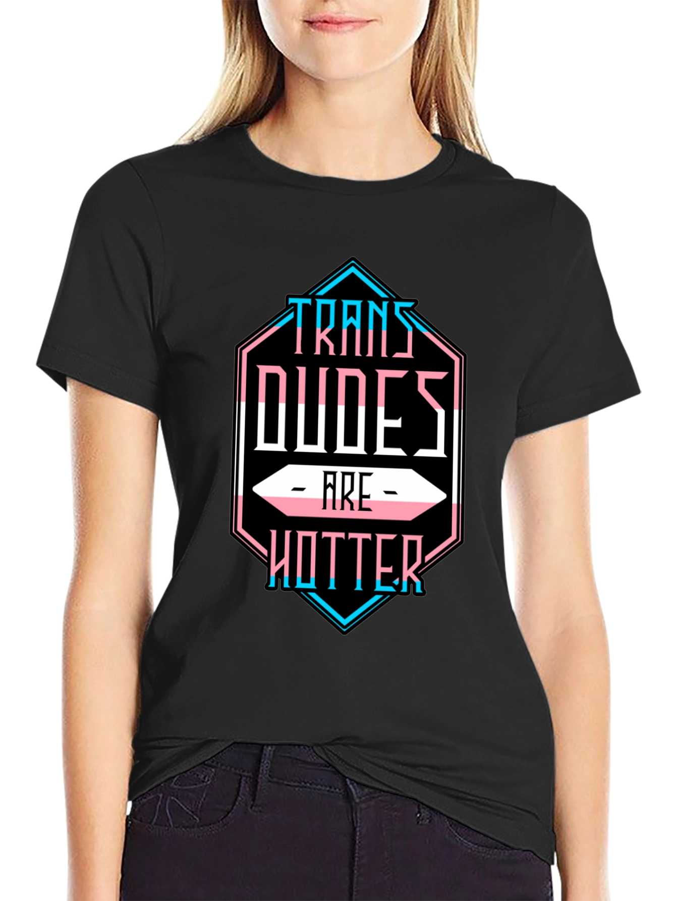 Trans Dudes are Hotter T-Shirt - LGBTQ Pride Tee