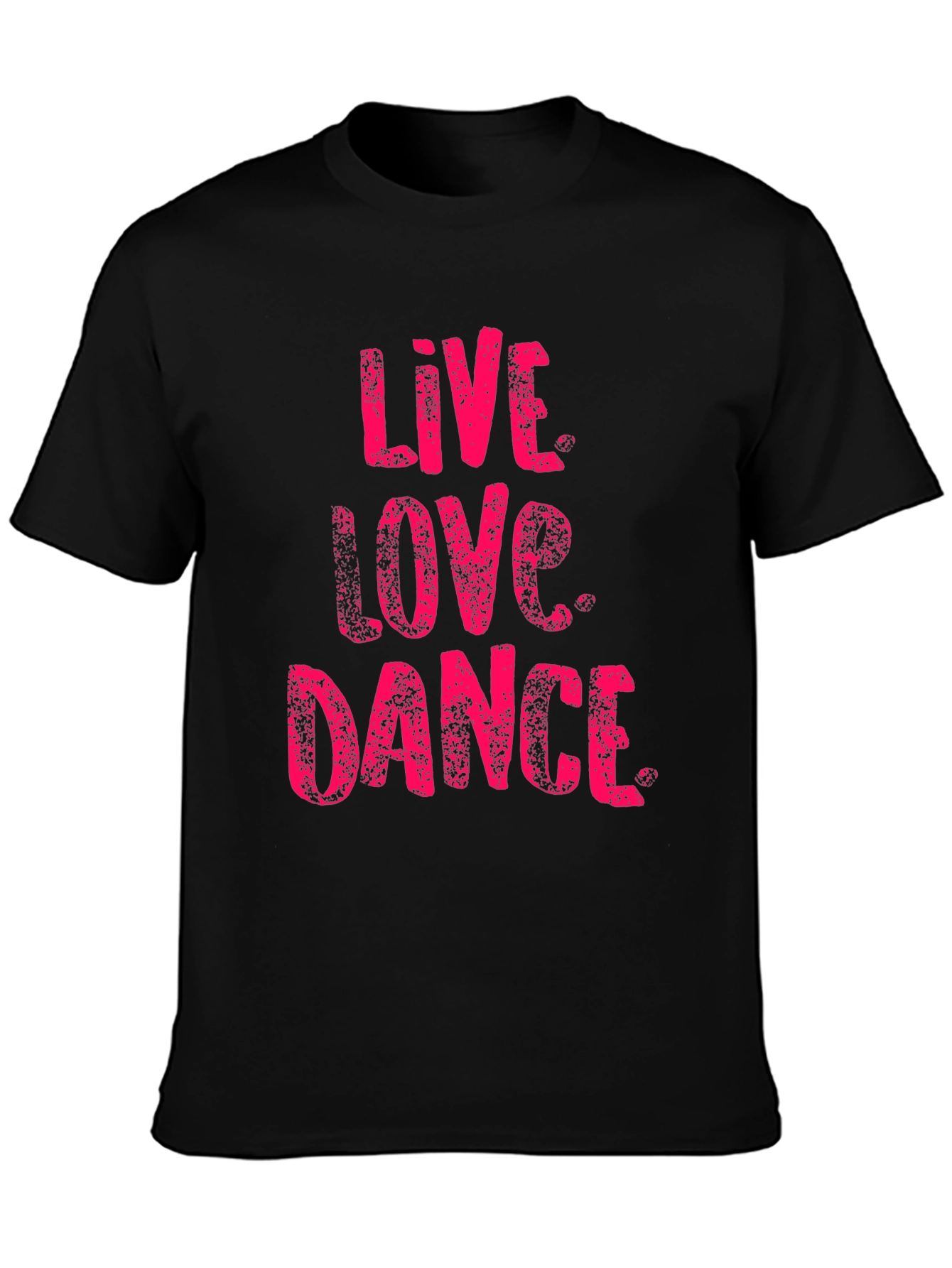 Live Love Dance Black Graphic T-Shirt