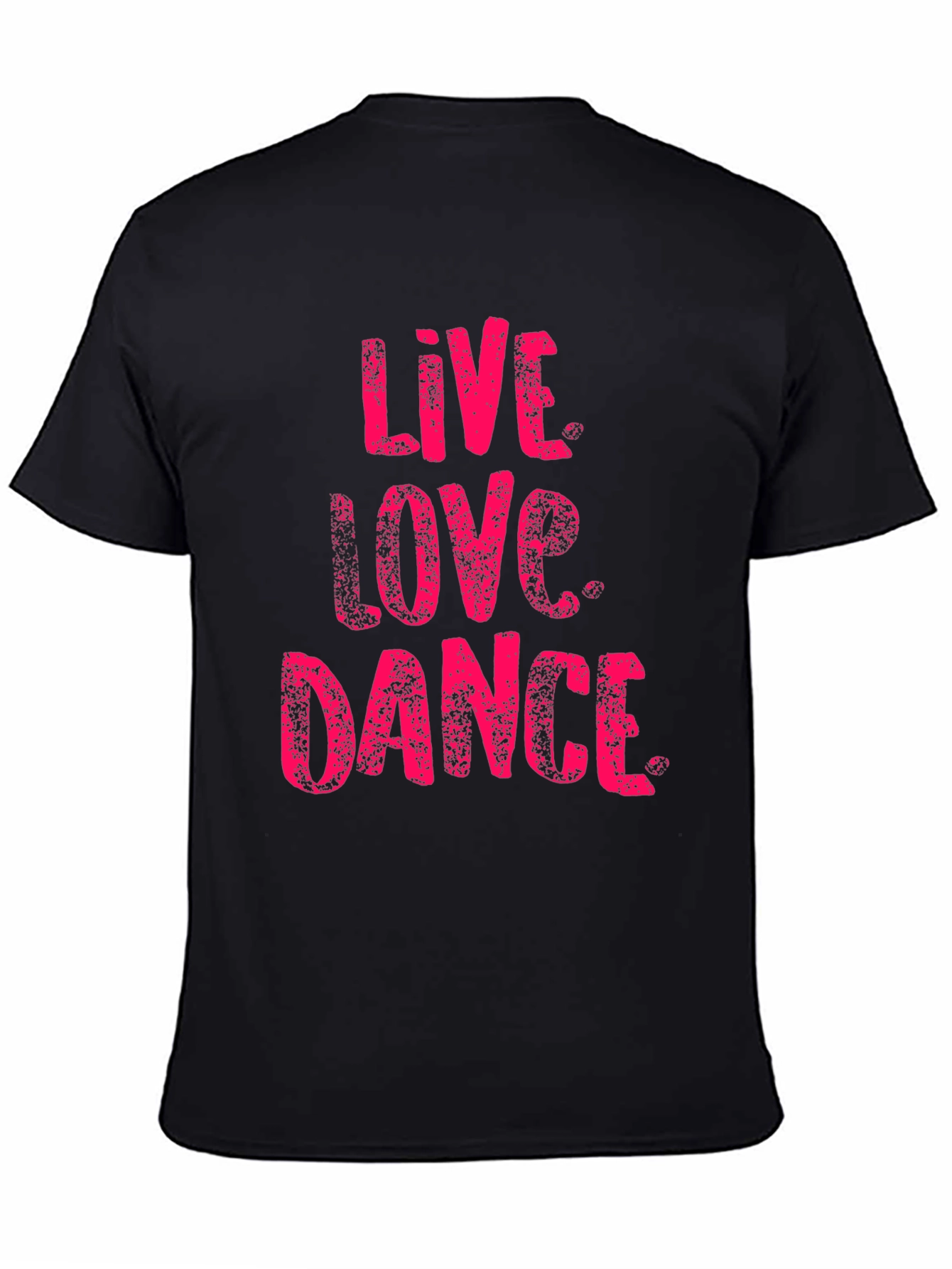 Live Love Dance Black Graphic T-Shirt