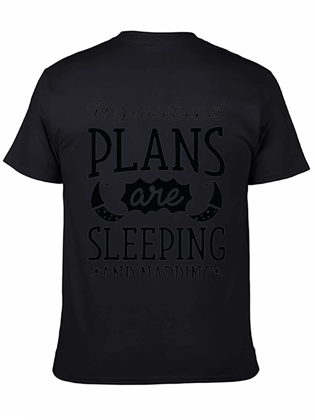 Weekend Plans Sleeping & Napping Graphic Tee