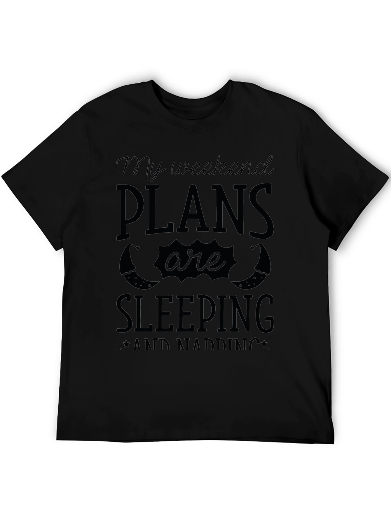 Weekend Plans Sleeping & Napping Graphic Tee