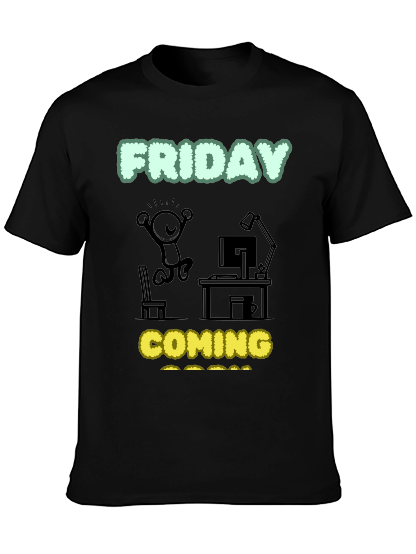 Friday Coming T-Shirt