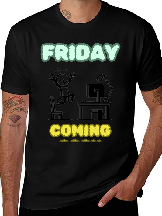 Friday Coming T-Shirt