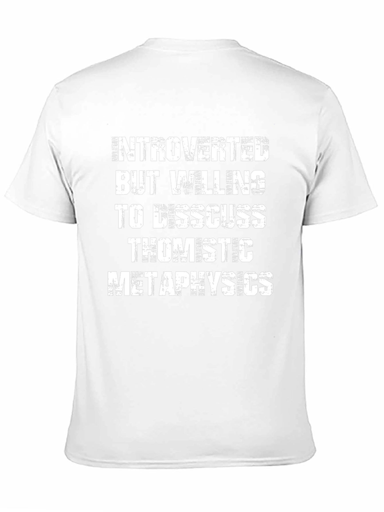 Introverted Thomistic Metaphysics T-Shirt