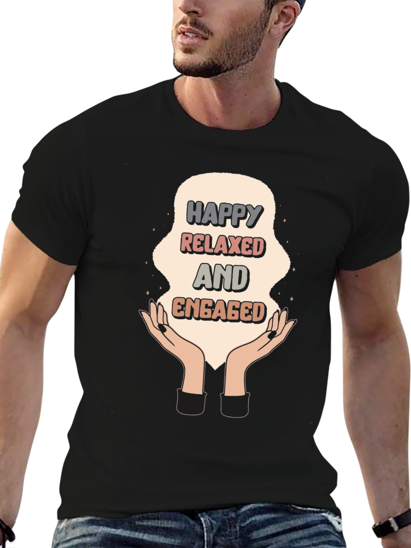 Happy Relaxed Engaged Graphic Tee - Unisex