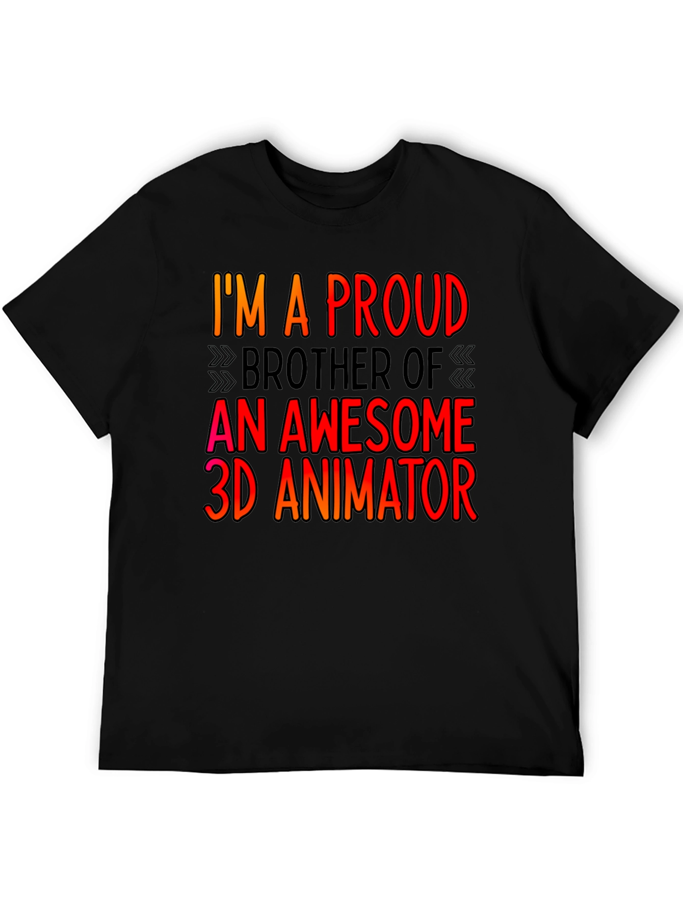 Proud Brother of 3D Animator Black T-Shirt