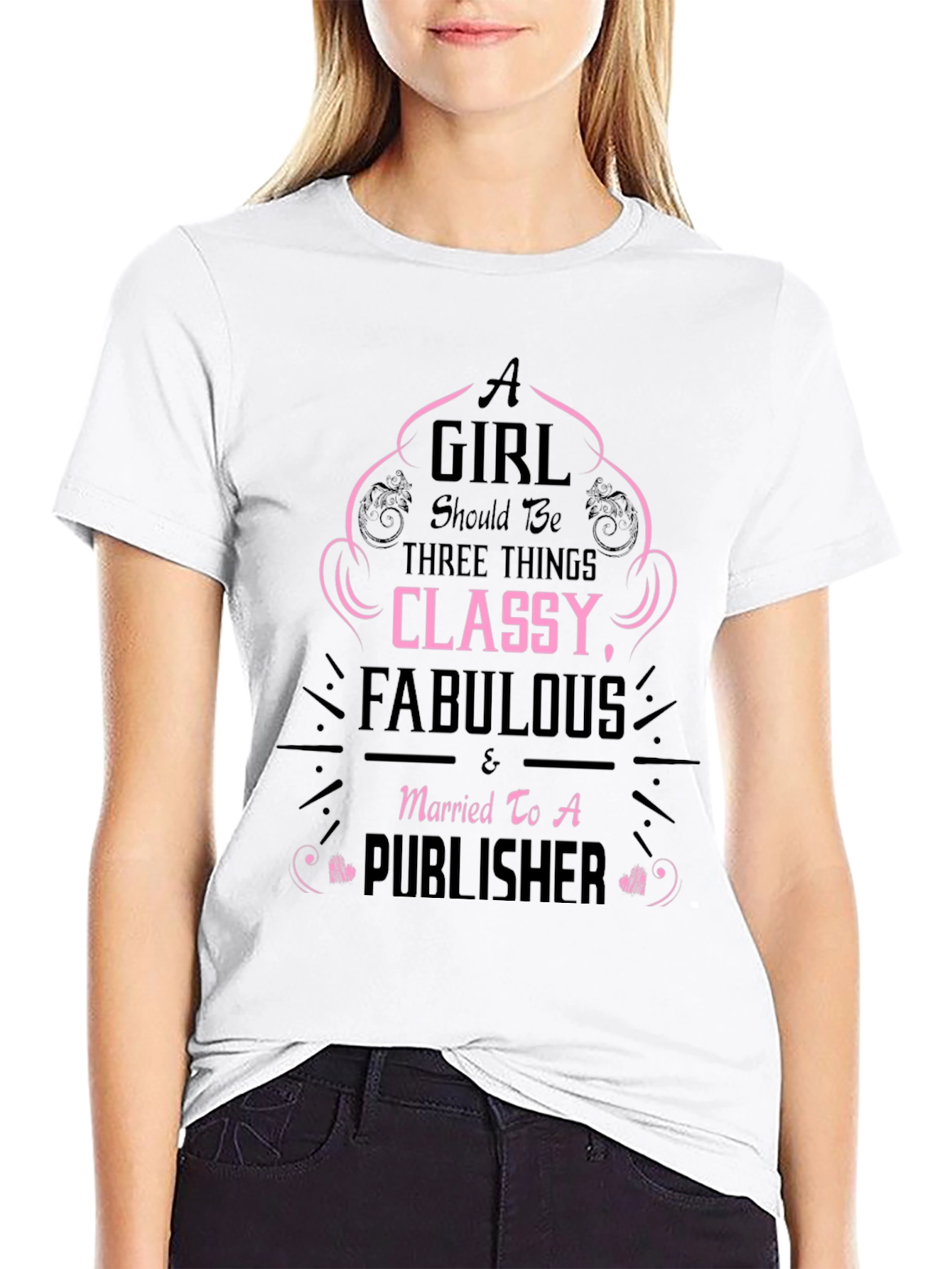 Classy Fabulous & Married To A Publisher Black T-Shirt