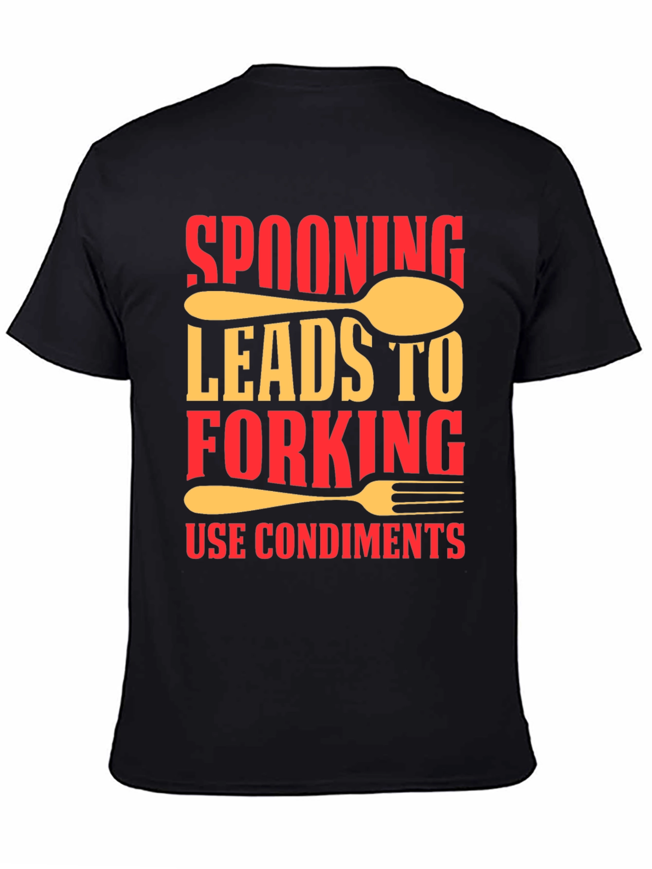 Spooning Leads to Forking T-Shirt