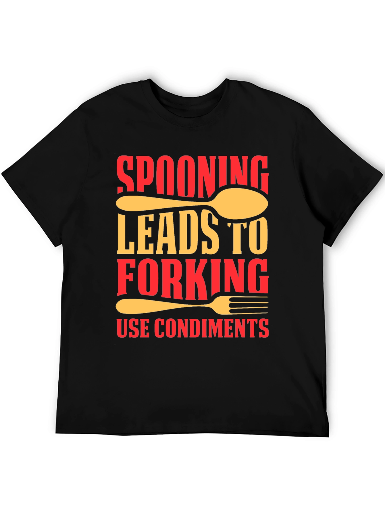 Spooning Leads to Forking T-Shirt