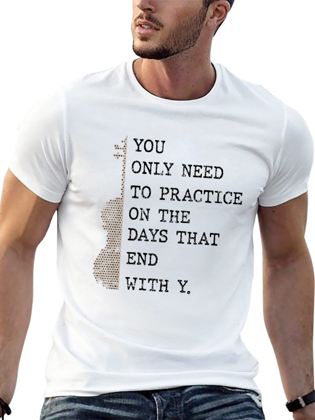 Practice Guitar T-Shirt - Days That End With Y