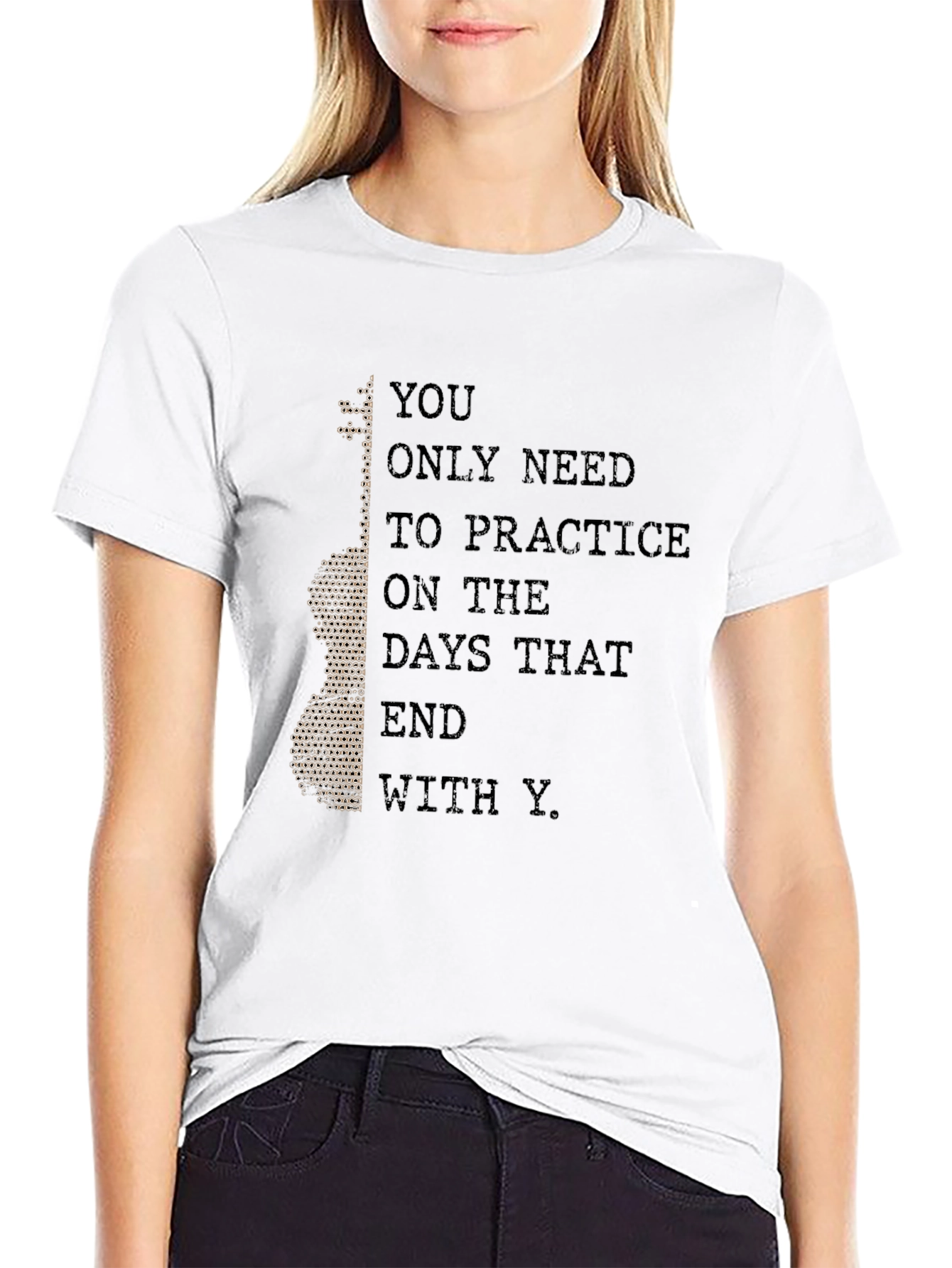 Practice Guitar T-Shirt - Days That End With Y