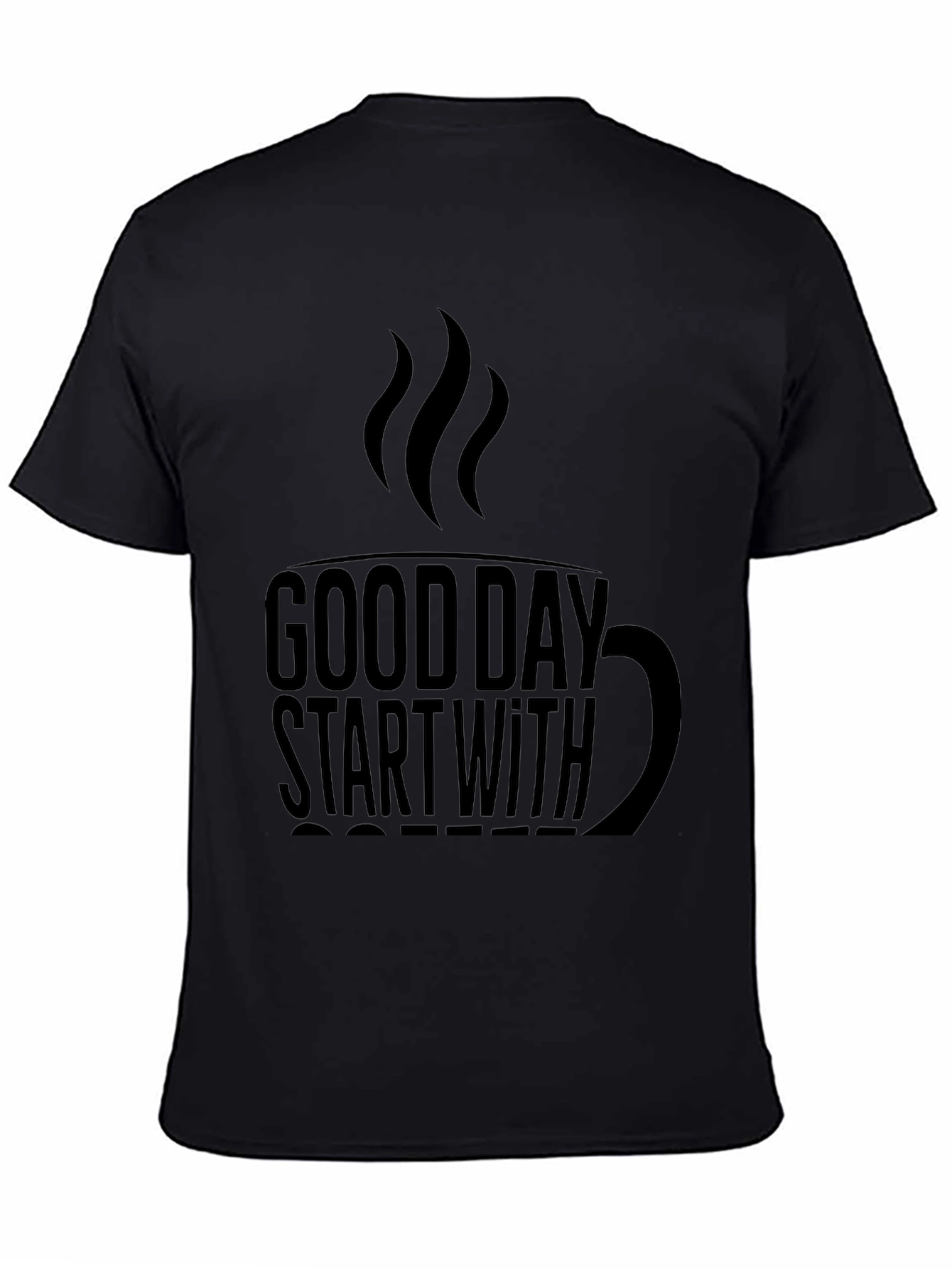 Good Day Start With Coffee Black Tee Shirt