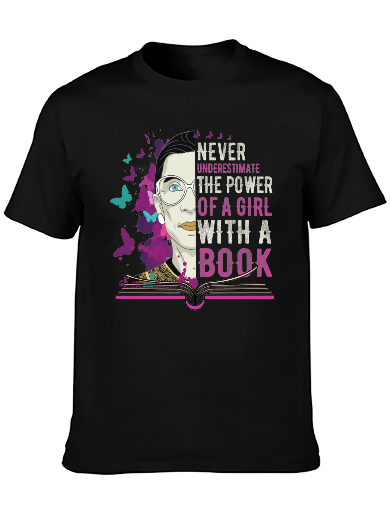 Never Underestimate Power of a Girl with Book T-Shirt