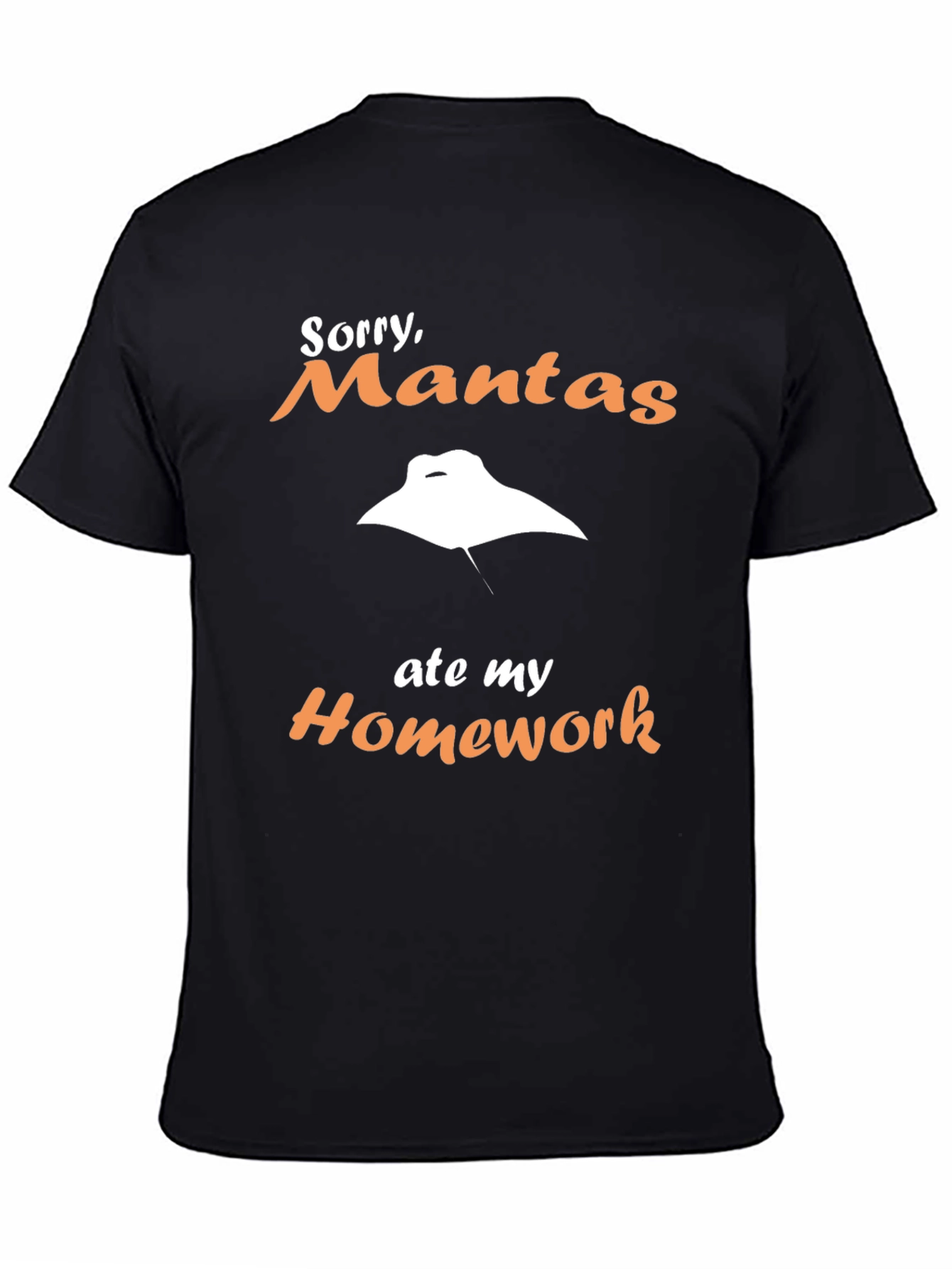 Sorry Mantas Ate My Homework Graphic T-Shirt